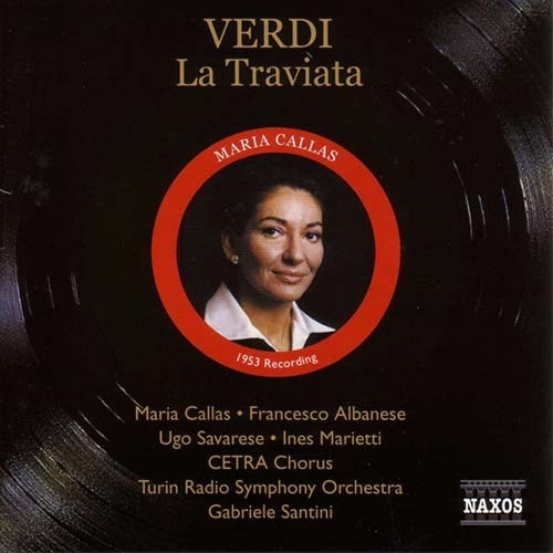 Verdi - La Traviata / Maria Callas, Francesco Albanese, Ugo Saarese, Ines Marietti, CETRA Chorus, Turin Radio Symphony Orchestra, Gabriele Santini [2CD] [수입] [여자성악가]