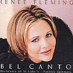 Renee Fleming - Bel Canto / Orchestra of St Luke's, Patrick Summers [여자성악가]