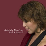 Gabriela Montero - Bach & Beyond [여자성악가]