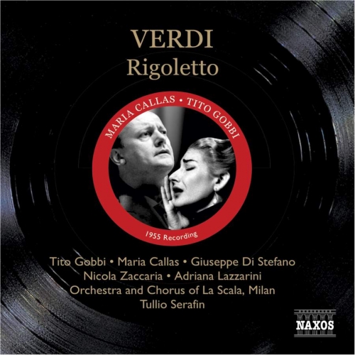 Verdi - Rigoletto / Maria Callas, Tito Gobbi, Giuseppe Di Stefano, Nicola Zaccaria, Adriana Lazzarini, Orchestra and Chorus of La Scala, Milan, Tullio Serafin [2CD] [수입] [여자성악가]
