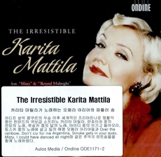 THE IRRESISTIBLE KARITA MATTILA (카리타 마틸라 - 오페라 아리아들과 대중음악들) [수입] [여자성악가]