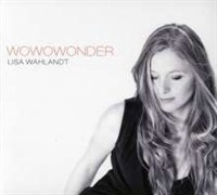 Lisa Wahlandt - Wowowonder [Digipack] [수입] [여자성악가]