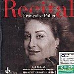 Francois Pollet - Recital (리사이틀) [수입] [여자성악가]