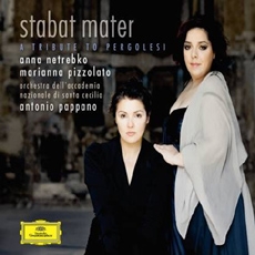 Stabat Mater - A Tribute to Pergolesi / Anna Netrebko, Marianna Pizzolato, Antonio Pappano [여자성악가]