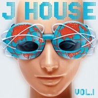 J-House Vol.1 (V/A)