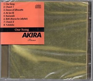 아키라 (Akira) - Our Song