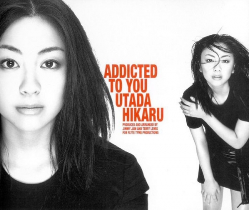 우타다 히카루 (Utada Hikaru) - Addicted To You
