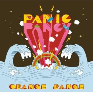 Orange Range (오렌지 레인지) - PANIC FANCY