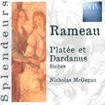 Rameau - Platee Et Dardanus Suites (라모 - 프라테와 다르다누스 모음곡) [수입]