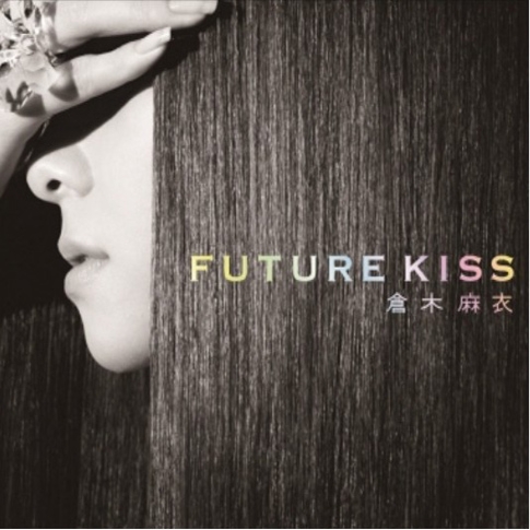 Mai Kuraki (쿠라키 마이) - Future Kiss [2CD+DVD Limited Edition]