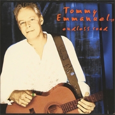 Tommy Emmanuel - Endless Road [수입] [Guitar]
