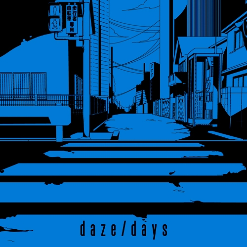 JIN (Shizen no Teki P/자연의 적 P) - daze/days