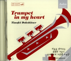Timofei Dokshitser - Turmpet in my heart / Chopin, R.Strauss, Schubert, Mendelssohn, Scriabin, Tchaikovsky, Rachmaninov, Debussy, Liszt (내 마음의 트럼펫) [Trumpet]