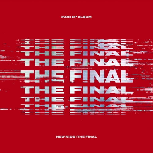 아이콘 (iKON) - 미니앨범 : New Kids : The Final [Red/Black ver.] <포스터> 이별길