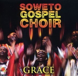 Soweto Gospel Choir - Grace [수입]