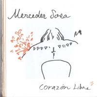 Mercedes Sosa (메르세데스 소사) - Corazon Libre / 자유로운 마음