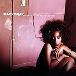 Macy Gray (메이시 그레이) - The Trouble With Being Myself
