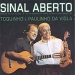 Paulinho Da Viola (파울리뉴 다 비올라), Toquinho (토키뉴) - Sinal Aberto [수입]