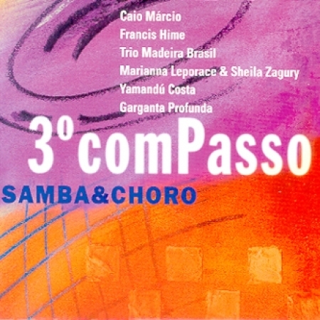 COMPASSO 3. - SAMBA & CHORO