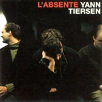 Yann Tiersen (얀 티에르상) - L'absente