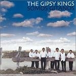 The Gipsy Kings (집시 킹스) - Somos Gitanos