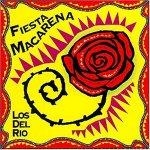 Los Del Rio (로스 델 리오) - Fiesta Macarena [수입]