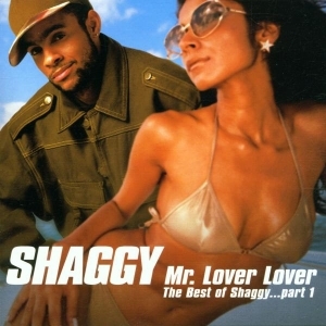 Shaggy (샤기) - Mr. Lover Lover - The Best Of Shaggy Volume 1