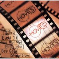Various - Pure Movies : Wet Wet Wet, Bee Gees, Stealers Wheel, Jon Bon Jovi, Elton John, Sheryl Crow, Bjork, Irene Cara, Abba, Stevie Wonder, Lionel Richie, Moody Blues, Jann Arden etc.
