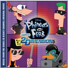 Phineas and Ferb (피니와 퍼브) - Across the 1st and 2nd Dimensions (1 & 2차원을 넘어서) [O.S.T.]