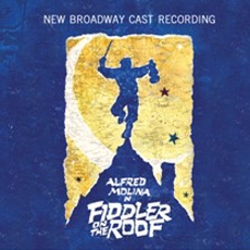 New Broadway Cast Recording (지붕 위의 바이올린: 뉴 브로드웨이 캐스트) [O.S.T.] [뮤지컬]]