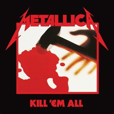 Metallica - Kill 'Em All [Remastered][Digipak] [수입]/1