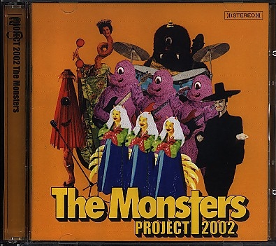 PROJECT 2002 The Monsters