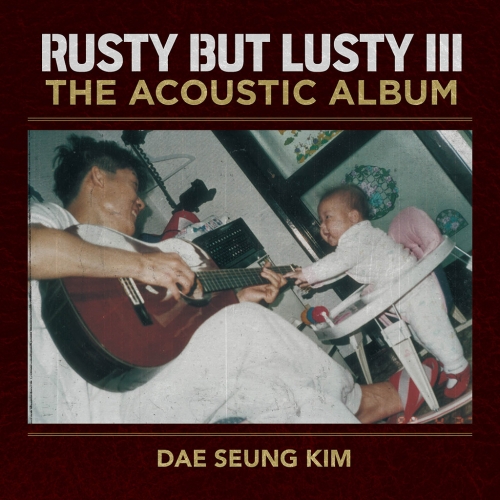 김대승 - Rusty But Lusty III The Acoustic Album