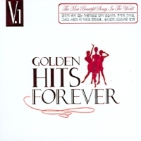 Golden Hits Forever Vol.1 : 추억과 그리움, 그리고 사랑... 올드팝 [2CD] [Digipack]
