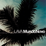 Lava (라바) 2집 - Mundo Nove (새로운 세계) [해피로봇]
