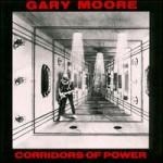 Gary Moore (게리 무어) - Corridors of Power [Digitally Remastered] [수입]